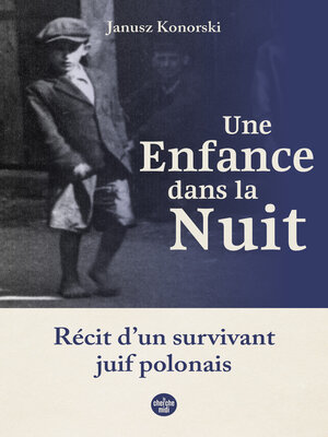 cover image of Une enfance dans la nuit.